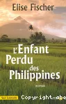 [L']enfant perdu des Philippines