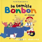 [La]famille Bonbon en voyage