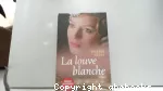 [La]louve blanche