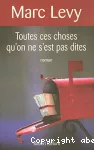 Toutes ces choses qu'on ne s'est pas dites