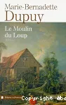 Le moulin du loup