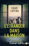 L'Etranger dans la maison